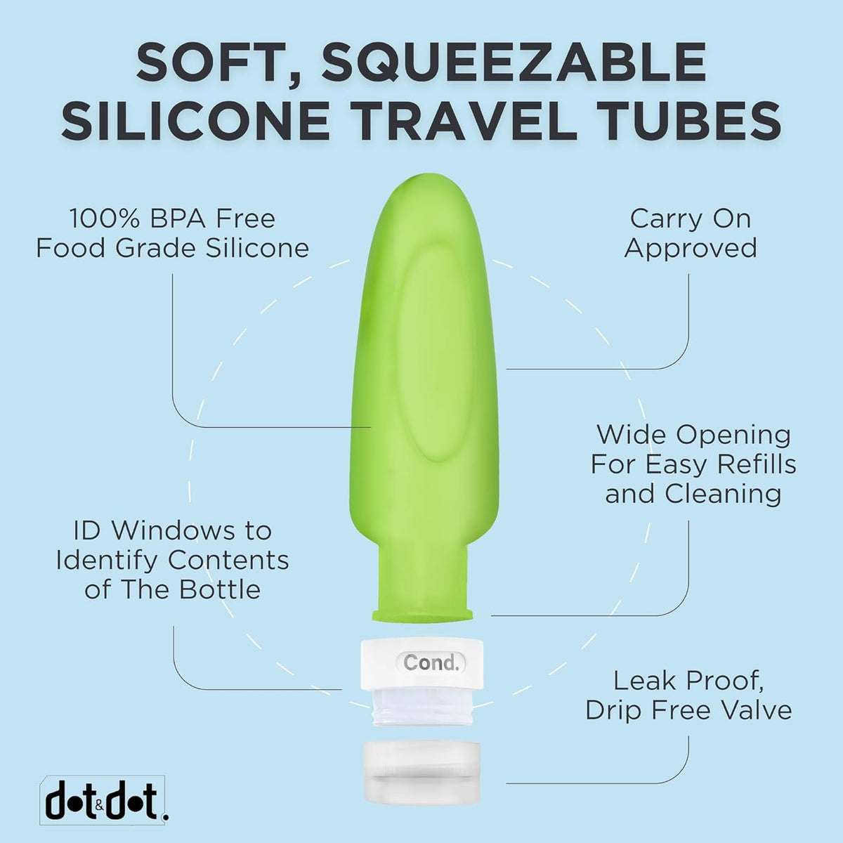 Dot & Dot Leak Proof Travel Bottles - Tubes for Liquid TSA Approved 3oz Silicone Toiletries Travel Shampoo & Conditioner Containers with Labels